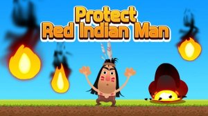 Protect Red Indian Man Online Game
