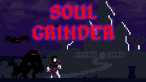 Soul Grinder Survival Game